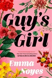 Book cover of Guy's girl by Emma Noyes