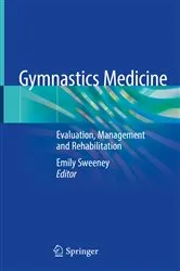 Book cover of Gymnastics Medicine by Emily Sweeney