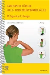 Book cover of Gymnastik für die Hals- und Brustwirbelsäule (6th ed.) by Gabriele Dreher-Edelmann