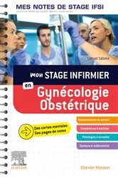 Book cover of Gynécologie-Obstétrique. Mes notes de stage IFSI by Samuel Salama