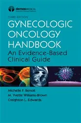 Book cover of Gynecologic Oncology Handbook (3rd ed.) by Michelle Benoit