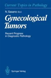 Book cover of Gynecological Tumors by Nobuaki Sasano