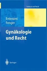Book cover of Gynäkologie und Recht by Michael Entezami