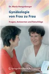 Book cover of Gynäkologie von Frau zu Frau by Maria Hengstberger