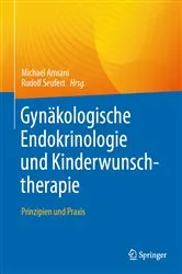 Book cover of Gynäkologische Endokrinologie und Kinderwunschtherapie by Michael Amrani