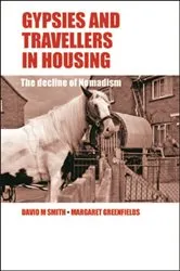 Book cover of Gypsies and Travellers in Housing by David M. Smith