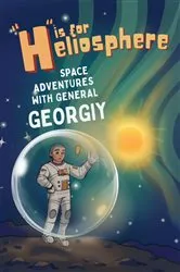 Book cover of H is for Heliosphere by Georgiy Sergeyevich Garbuz