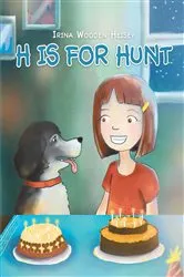 Book cover of H is for Hunt by Irina Wooden Heisey