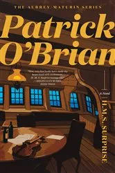 Book cover of H. M. S. Surprise (Vol. Book 3) (Aubrey/Maturin Novels) by Patrick O'Brian