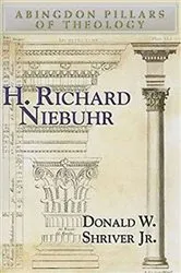 Book cover of H. Richard Niebuhr by Donald W. Shriver