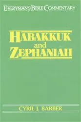 Book cover of Habakkuk & Zephaniah- Everyman's Bible Commentary by Cyril Barber