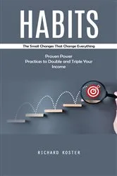 Book cover of Habits by Richard Koster