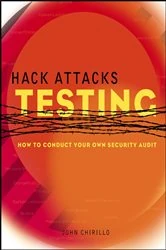 Book cover of Hack Attacks Testing by John Chirillo