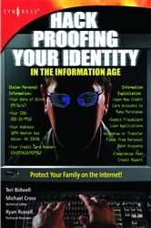 Book cover of Hack Proofing Your Identity In The Information Age by Syngress