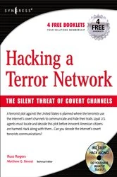 Book cover of Hacking a Terror Network: The Silent Threat of Covert Channels by Russ Rogers