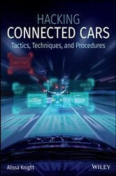 Book cover of Hacking Connected Cars by Alissa Knight