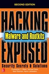 Book cover of Hacking Exposed Malware & Rootkits: Security Secrets and Solutions, Second Edition (2nd ed.) by Christopher C. Elisan