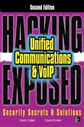 Book cover of Hacking Exposed Unified Communications & VoIP Security Secrets & Solutions, Second Edition (2nd ed.) by Mark Collier