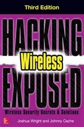 Book cover of Hacking Exposed Wireless, Third Edition (3rd ed.) by Joshua Wright