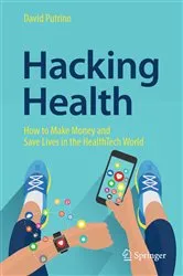 Book cover of Hacking Health by David Putrino
