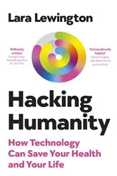 Book cover of Hacking Humanity by Lara Lewington