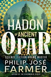 Book cover of Hadon of Ancient Opar by Philip José Farmer