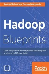 Book cover of Hadoop Blueprints by Anurag Shrivastava