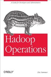 Book cover of Hadoop Operations by Eric Sammer