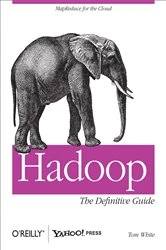 Book cover of Hadoop: The Definitive Guide by Tom White