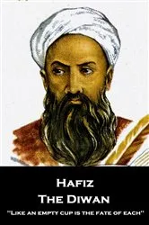 Book cover of Hafiz - The Diwan by Unknown
