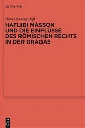Book cover of Hafliði Másson und die Einflüsse des römischen Rechts in der Grágás by Hans Henning Hoff