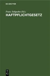 Book cover of Haftpflichtgesetz (2nd ed.) by Franz Seligsohn