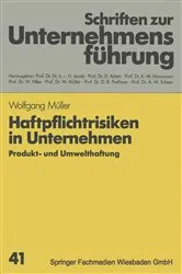 Book cover of Haftpflichtrisiken in Unternehmen by Wolfgang MÃ¼ller