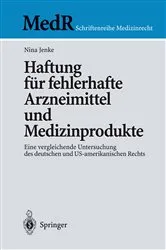 Book cover of Haftung für fehlerhafte Arzneimittel und Medizinprodukte by Unknown