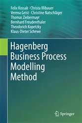 Book cover of Hagenberg Business Process Modelling Method by Felix Kossak
