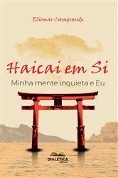 Book cover of Haicai em Si by Eliomar Casagrande