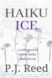 Book cover of Haiku Ice by Reed, P.J.,
