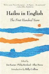 Book cover of Haiku in English: The First Hundred Years by Jim Kacian
