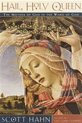 Book cover of Hail, Holy Queen by Scott Hahn