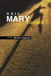 Book cover of Hail Mary Corner by Unknown
