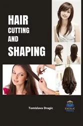 Book cover of Hair Cutting and Shaping by Unknown
