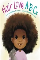 Book cover of Hair Love ABCs by Matthew A. Cherry