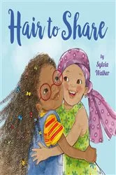Book cover of Hair to Share by Sylvia Walker