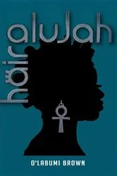 Book cover of HAIRALUJAH by O'labumi Brown