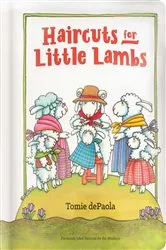 Book cover of Haircuts for Little Lambs by Tomie dePaola
