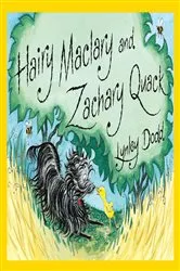 Book cover of Hairy Maclary and Zachary Quack by Lynley Dodd