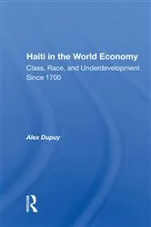 Book cover of Haiti In The World Economy by Alex Dupuy