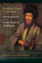 Book cover of Hakham Tsevi Ashkenazi and the Battlegrounds of the Early Modern Rabbinate by Unknown