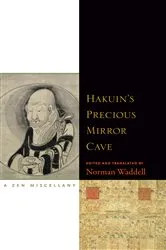 Book cover of Hakuin's Precious Mirror Cave by Norman Waddell