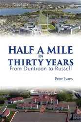 Book cover of Half a Mile in Thirty Years by Peter Evans